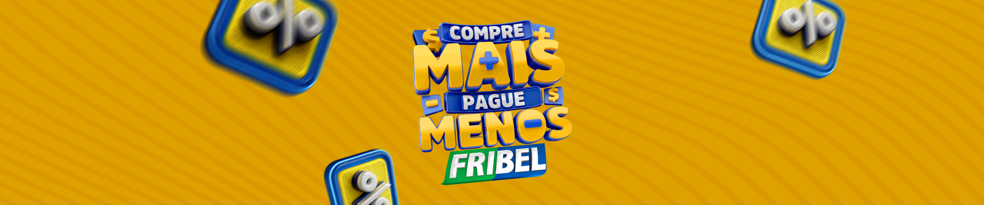 Compre Mais Pague Menos